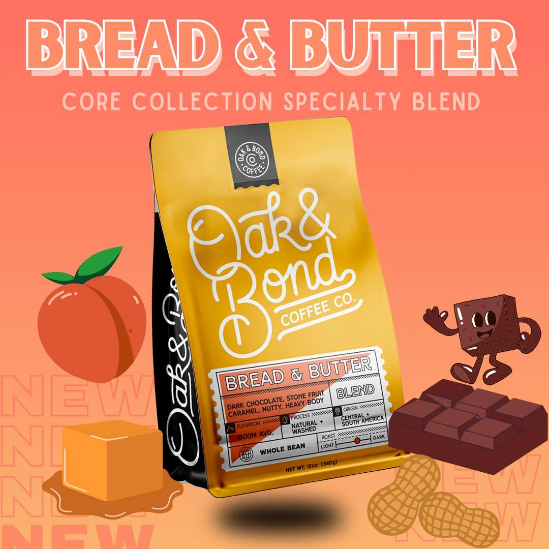 Bread & Butter Blend
