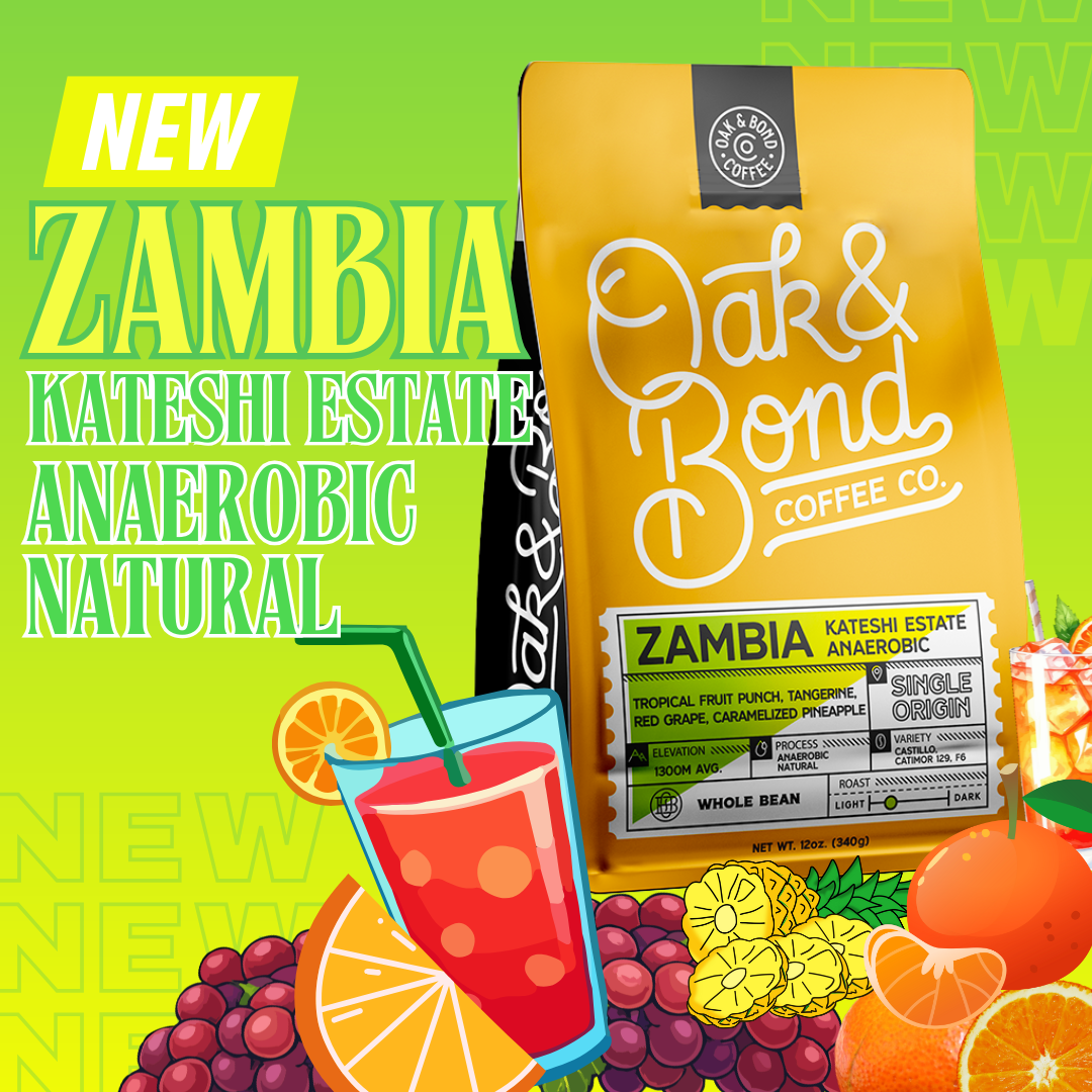Zambia Kateshi Estate Anaerobic – Oak & Bond Coffee